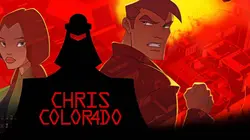 Chris Colorado S01E03 La zone interdite