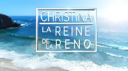 Christina : la reine de la réno