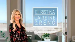 Christina : la reine de la réno