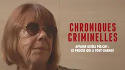 Chroniques criminelles S14E220 Affaire Gisèle Pélicot : ce procès qui a tout changé