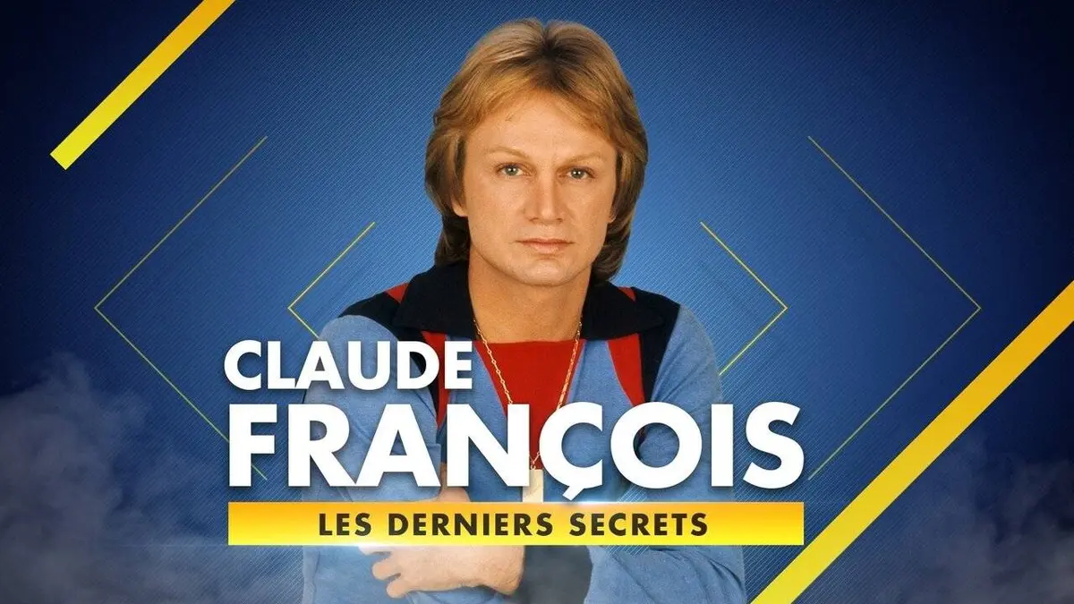 Audiences TV : Claude François, les derniers secrets