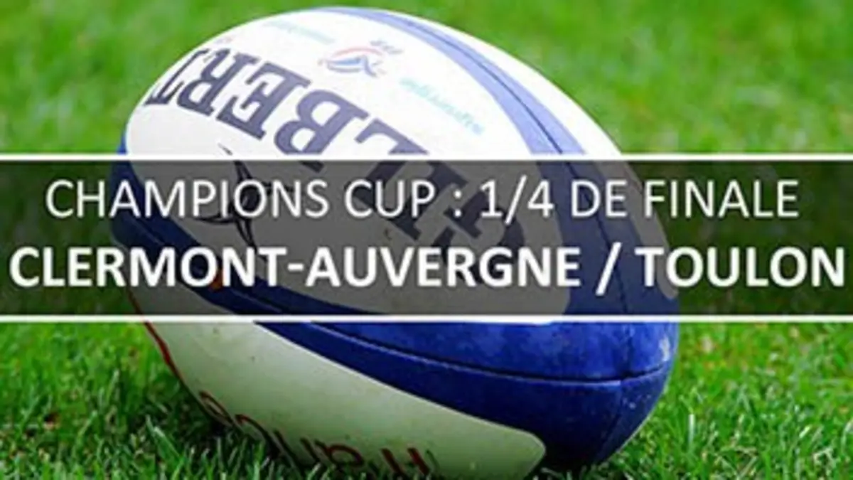 Clermont-Auvergne / Toulon Rugby Champions Cup 2016/2017