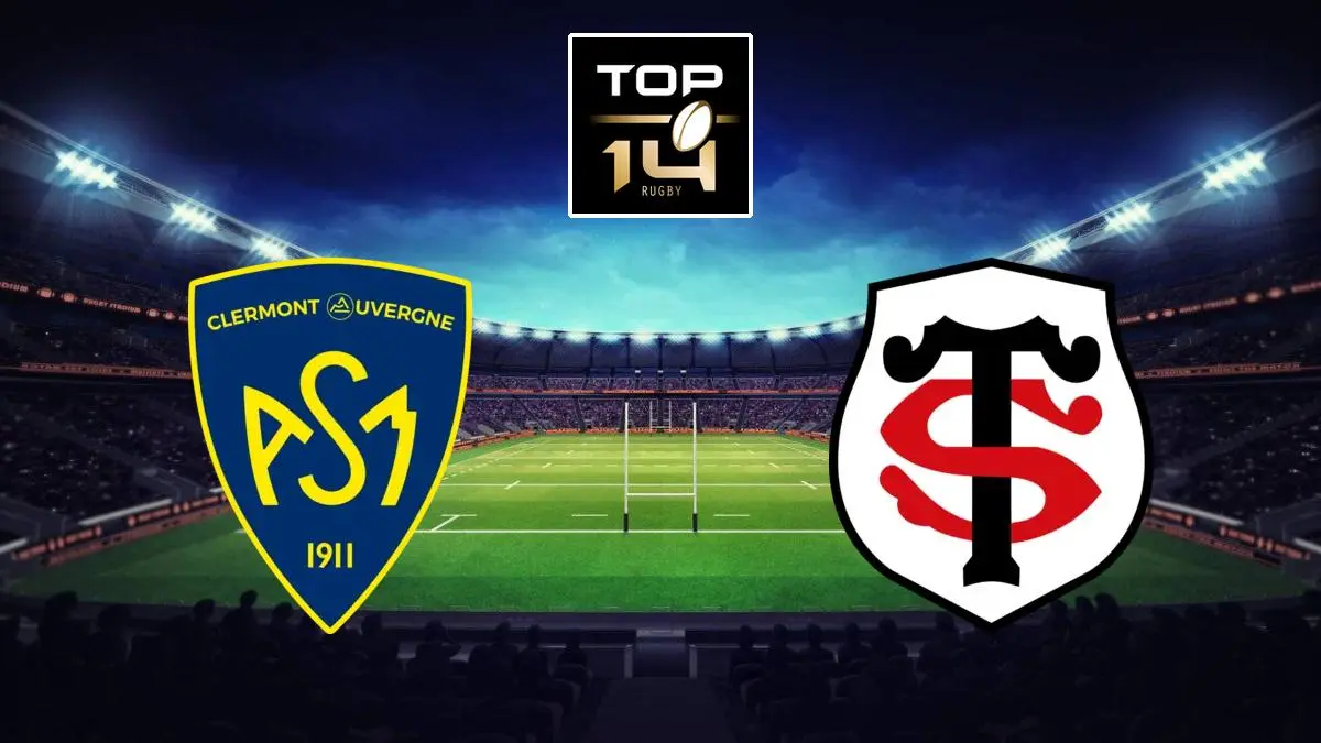Clermont / Toulouse Rugby Top 14 2023/2024