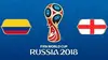 Colombie / Angleterre Football Coupe du monde 2018
