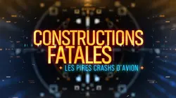 Visuel de Constructions fatales