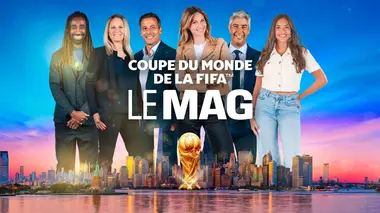 Coupe du monde de la FIFA - le mag S01E45
