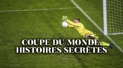 Coupe du monde, histoires secrètes