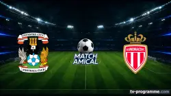 Coventry City / Monaco