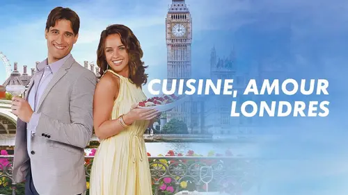 Cuisine, amour, Londres