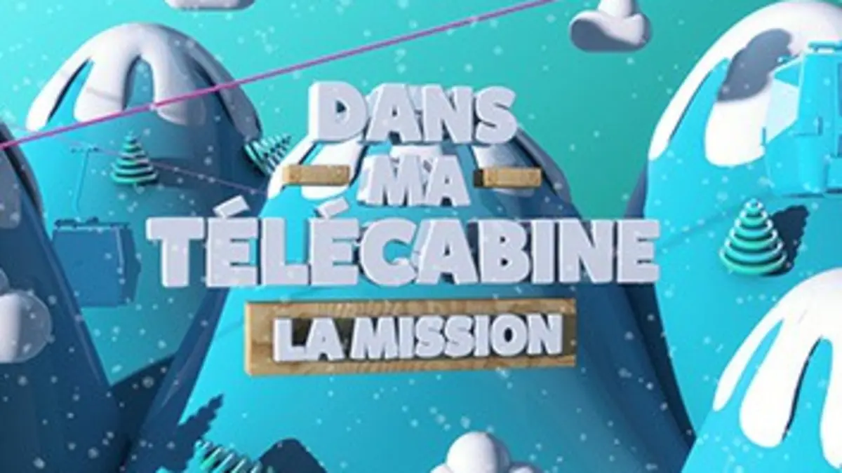 Dans ma télécabine : la mission Emission 1, hiver