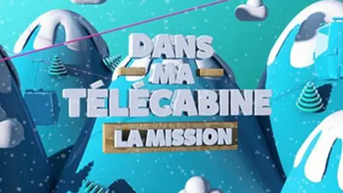 Dans ma télécabine : la mission Emission 3, hiver