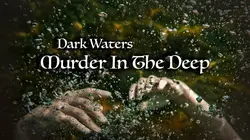 Dark Waters : les rivages de la mort Tragédie amoureuse