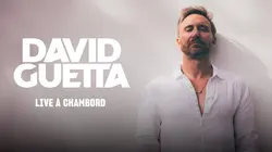Sur W9 à 22h45 : David Guetta, live à Chambord