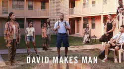 David Makes Man