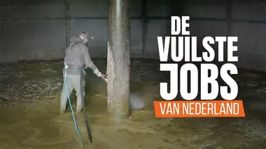 De Vuilste Jobs van Nederland