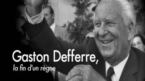 Defferre, la fin d'un règne