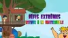 Défis extrêmes : retour à la maternelle