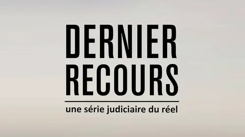 Dernier recours Plaisirs coûteux