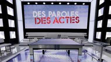 Des paroles et des actes Emission spéciale : L'Europe face au terrorisme