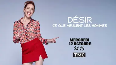 Désir : Ce que veulent les hommes