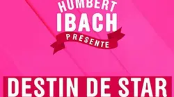 Visuel de Destin de star