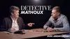 2025 • Détective Mathoux