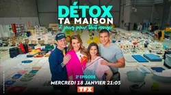 Détox ta maison, 7 jours pour tout ranger S02E02 Camille, Thibaut, Clara & Chloé