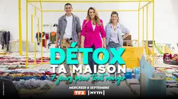 Détox ta maison, 7 jours pour tout ranger S02E02 Camille, Thibaut, Clara & Chloé