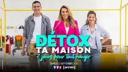 Détox ta maison, 7 jours pour tout ranger S02E03 Mathilde, Sébastien, Garel & Embrun