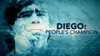 Diego: Champion du peuple