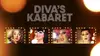 Diva's Kabaret