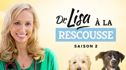 Dr Lisa à la rescousse S02E06 Un second chien