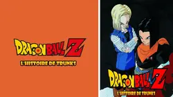 Visuel de Dragon Ball Z : L'histoire de Trunks