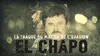 El Chapo : la traque du maître de l'évasion