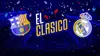 El Clasico : the Movie