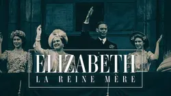 Elizabeth, la reine mère S01E02 Une main de fer dans un gant de velours