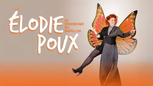 Elodie Poux : Le syndrome du papillon