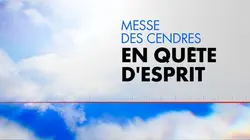 En quête d'esprit  Messe des Cendres