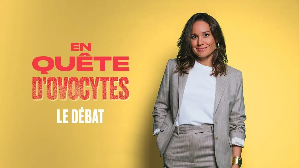 En quête d'ovocytes - le débat