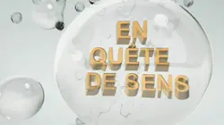 En quête de sens