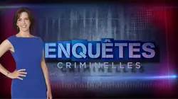 Enquêtes criminelles