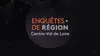 Enquêtes de région - Centre-Val de Loire