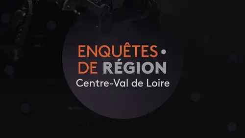 Enquêtes de région - Centre-Val de Loire
