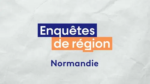 Enquêtes de Région - Normandie