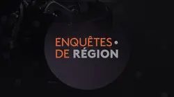 Sur France 3 à 22h54 : Enquêtes de Région - Paris Ile-de-France