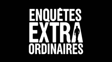 Enquêtes extraordinaires Les signes de l'au-delà