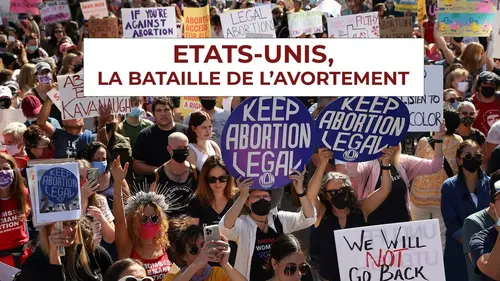 Etats-Unis, la bataille de l'avortement