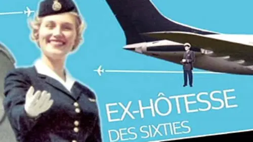 Ex-hôtesse des sixties