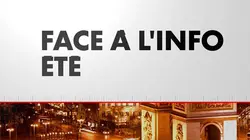 Face à l'Info Été