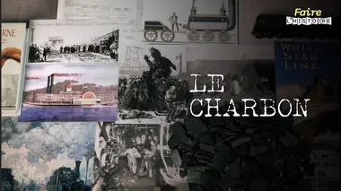 Le charbon, énergie fossile et pollution précoce au XIXe siècle